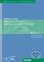 Fortbildung für Kursleitende DaZ: Band 3: Unterrichtsplanung und -durchführung - kniha z kategorie Jazykové učebnice a slovníky