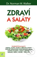 Zdraví a saláty - Norman W. Walker - kniha z kategorie Diety a zdravá výživa