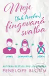 Moje (tak trochu) fingovaná svatba - Penelope Bloom - kniha z kategorie Romantická