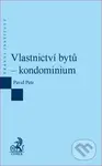 Vlastnictví bytů – kondominium - Pavel Petr - kniha z kategorie Obchodní právo