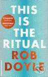 This is the Ritual - Rob Doyle - kniha z kategorie Beletrie
