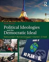 Political Ideologies and the Democratic Ideal - Terence Ball, Richard Dagger a kol. - kniha z kategorie Humanitní a společenské vědy