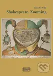 Shakespeare. Zooming - Jana Bžochová-Wild - kniha z kategorie Eseje, úvahy a glosy