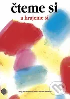 Čteme si a hrajeme si 1 - Květoslava Taubenhanslová, Irina Ulrychová - kniha z kategorie 1. stupeň