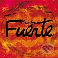 Fuerte - BraAgas