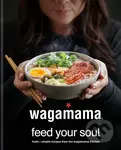 wagamama (Feed Your Soul) - kniha z kategorie Národní kuchyně
