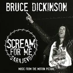 Scream For Me Sarajevo - Bruce Dickinson,Scream For Me Sarajevo - Bruce Dickinson