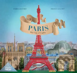 Paris (The City of Lights) - Dario Cestaro (illustrácie) - kniha z kategorie Průvodci Evropou