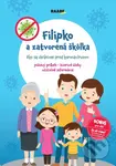Filipko a zatvorená škôlka (Ako sa chránime pred koronavírusom) - kniha z kategorie Beletrie pro děti
