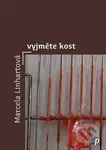 Vyjměte kost - Marcela Linhartová - kniha z kategorie Poezie