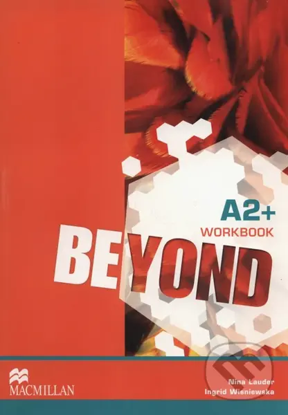 Beyond A2+: Workbook - Nina Lauder, Ingrid Wisniewska
