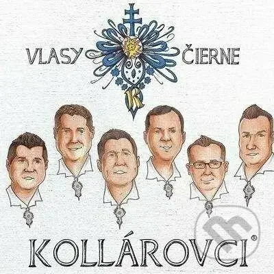 Kollárovci: Vlasy čierné (DVD) - Kollárovci