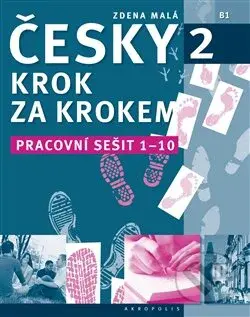 Česky krok za krokem 2 (Pracovní sešit: 1–10) - Zdena Malá - kniha z kategorie Jazykové učebnice a slovníky