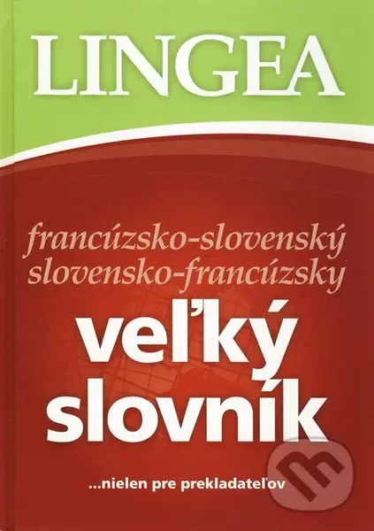 Francúzsko-slovenský a slovensko-francúzsky veľký knižný slovník
