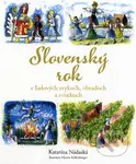 Slovenský rok (v ľudových zvykoch, obradoch a sviatkoch) - kniha z kategorie Hobby