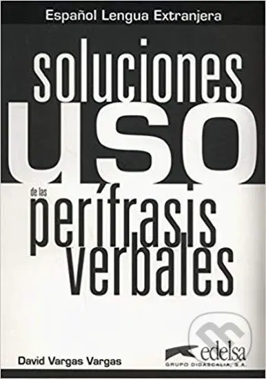 Uso de las perífrasis verbales - Libro de claves - David Vargas