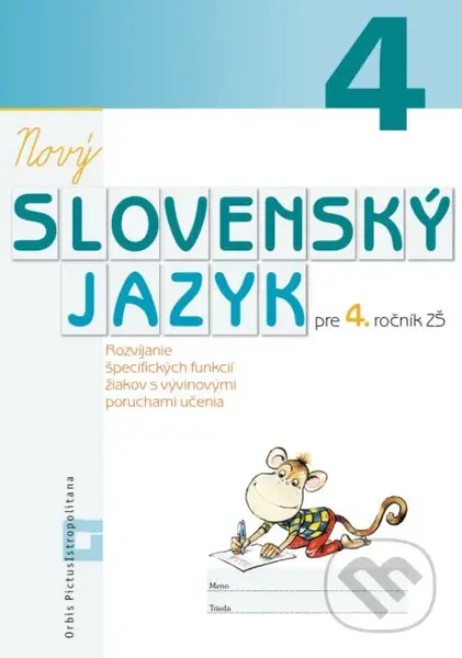 Nový Slovenský jazyk pre 4. ročník ZŠ (pracovná učebnica) - kniha z kategorie 1. stupeň