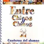 Entre Chicos y Chicas 2: Cuaderno de trabajo con el video/Cuaderno del alumno - kniha z kategorie Jazykové učebnice a slovníky