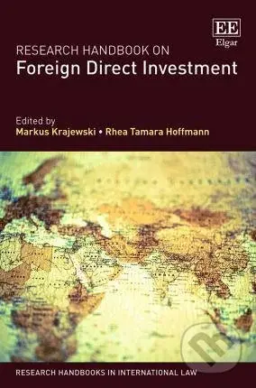Research Handbook on Foreign Direct Investment - Markus Krajewski - kniha z kategorie Obchod