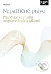 Nepatřičné právo (Příspěvky ke studiu nespravedlivých zákonů) - kniha z kategorie Právo