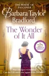 The Wonder of It All - Barbara Taylor Bradford - kniha z kategorie Společenská beletrie