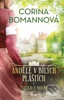 Andělé v bílých pláštích 2: Světlo v bouři - Corina Bomann - kniha z kategorie Společenská beletrie