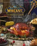 World of Warcraft (The Official Cookbook) - Chelsea Monroe-Cassel - kniha z kategorie Kuchařky