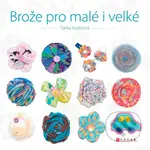 Brože pro malé i velké - Šárka Pavličová - kniha z kategorie Omalovánky, vystřihovánky, papír