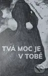 Tvá moc je v Tobě - Laura Havlínová - kniha z kategorie Poezie