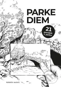 Parke Diem - Zdeněk Balcar - kniha z kategorie Společenská beletrie