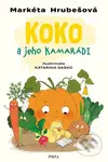 Koko a jeho kamarádi - Markéta Hrubešová, Katarína Gasko (ilustrátor) - kniha z kategorie Beletrie pro děti