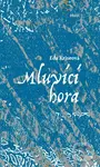 Mluvící hora - Eda Kriseová