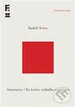 Alternativa. Ke kritice reálného socialismu - Rudolf Bahro - kniha z kategorie Historie
