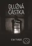 Dlužná částka - Eva Tvrdá - kniha z kategorie Detektivky, thrillery a horory