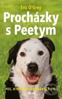 Procházky s Peetym - Eric O´Grey - kniha z kategorie Beletrie