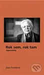 Rok sem, rok tam (Vzpomínky) - Jana Štroblová - kniha z kategorie Reportáže a publicistika
