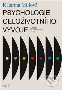 Psychologie celoživotního vývoje (Uvedení do moderních teorií) - kniha z kategorie Psychologie