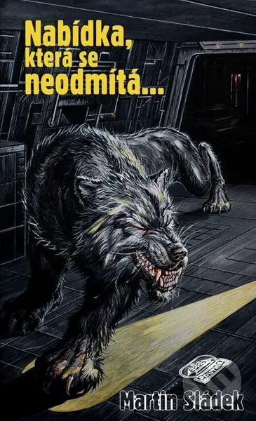 Nabídka, která se neodmítá... - Martin Sládek