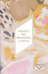 Písačky pre milovanú Lutéciu - Dominik Tatarka - kniha z kategorie Beletrie
