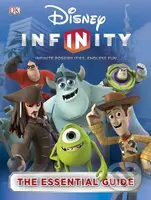 Disney Infinity (The Essential Guide) - kniha z kategorie Beletrie pro děti