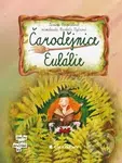 Čarodějnice Eulálie - Zuzana Pospíšilová - kniha z kategorie Pro děti