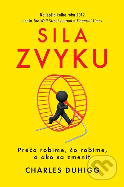 Sila zvyku (Prečo robíme, čo robíme, a ako sa zmeniť) - kniha z kategorie Odborné a naučné