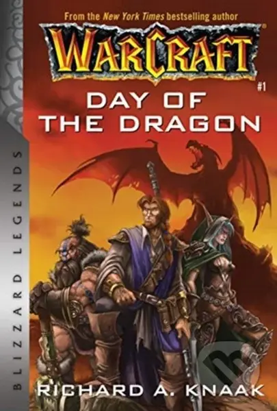 Warcraft: Day of the Dragon - Richard A. Knaak - kniha z kategorie Sci-fi, fantasy a komiksy