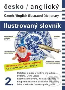 Česko-anglický ilustrovaný slovník 2. - Jana Dolanská Hrachová - kniha z kategorie Jazykové učebnice a slovníky