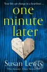 One Minute Later - Susan Lewis - kniha z kategorie Beletrie