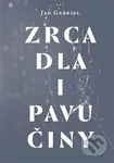 Zrcadla a pavučiny - Jan Gabriel - kniha z kategorie Eseje, úvahy a glosy