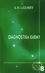 Diagnostika karmy 8 (Dialog se čtenáři) - Sergej N. Lazarev