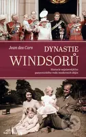 Dynastie Windsorů (Historie nejslavnějšího panovnického rodu moderních dějin) - kniha z kategorie Životopisy