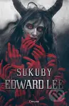 Sukuby - Edward Lee - kniha z kategorie Detektivky