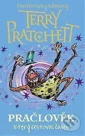 Pračlověk, který cestoval časem - Terry Pratchett
